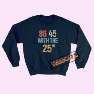 Sweatshirts 25th Amendment