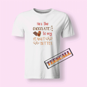 Tshirts Peanut Butter and Chocolate Couples