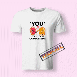 Tshirts You Complete Me Peanut Butter Jelly Valentines