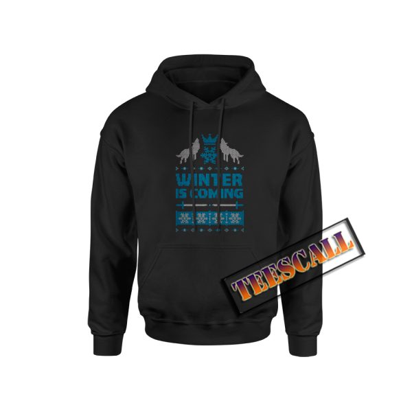 The Wolf Winter Is Coming Hoodie